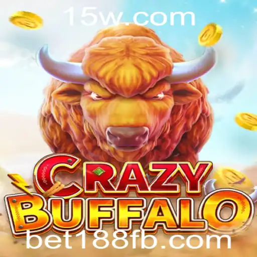 Descubra o Empolgante Jogo CRAZYBUFFALO com a Palavra-Chave bet188